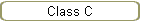 Class C